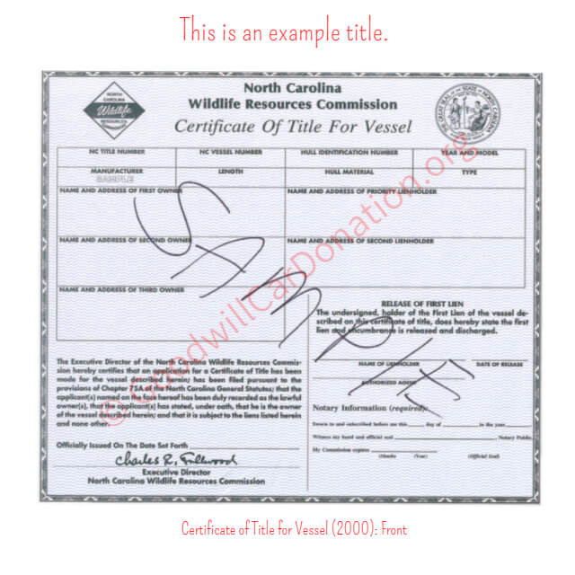 This is a Sample of NC-Certificate-of-Title-for-Vessel-2000-Front | Goodwill Car Donations
