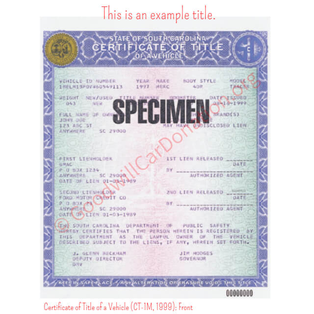This is a Sample of SC Certificate of Title of a Vehicle (CT-1M, 1999)- Front | Goodwill Car Donations