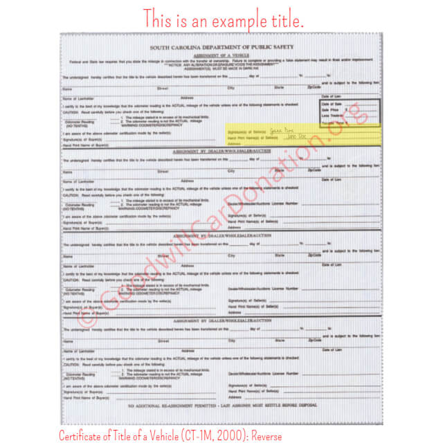 This is a Sample of SC Certificate of Title of a Vehicle (CT-1M, 2000)- Reverse | Goodwill Car Donations