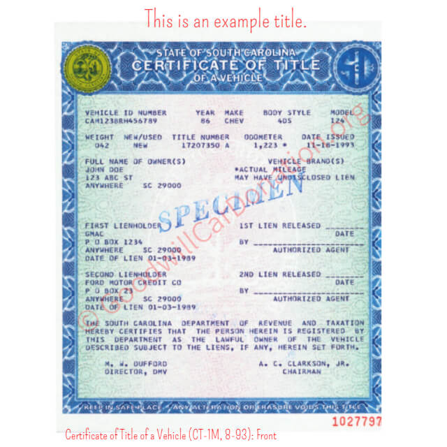 This is a Sample of SC Certificate of Title of a Vehicle (CT-1M, 8-93)- Front | Goodwill Car Donations
