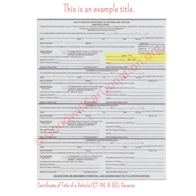 This is a Sample of SC Certificate of Title of a Vehicle (CT-1M, 8-93)- Reverse | Goodwill Car Donations