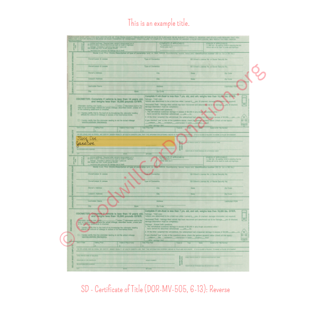 This is a Sample of SD - Certificate of Title (DOR-MV-505, 6-13)- Reverse | Goodwill Car Donations