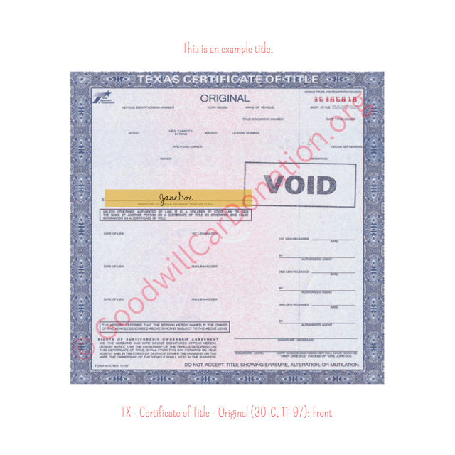 This is a Sample of TX - Certificate of Title - Original (30-C, 11-97)- Front | Goodwill Car Donations