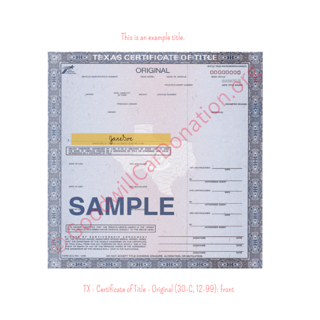 This is a Sample of TX - Certificate of Title - Original (30-C, 12-99)- Front | Goodwill Car Donations