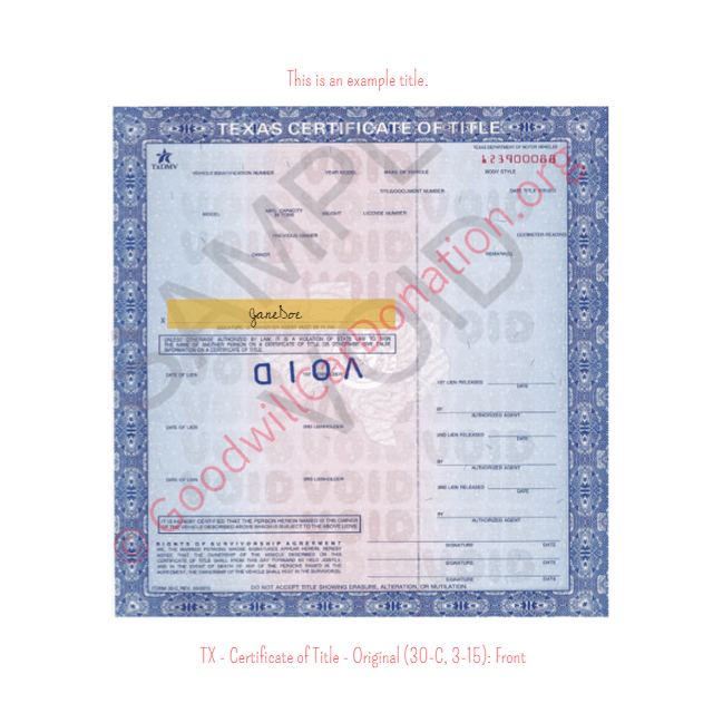 This is a Sample of TX - Certificate of Title - Original (30-C, 3-15)- Front | Goodwill Car Donations