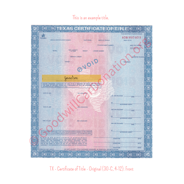 This is a Sample of TX - Certificate of Title - Original (30-C, 4-12)- Front | Goodwill Car Donations