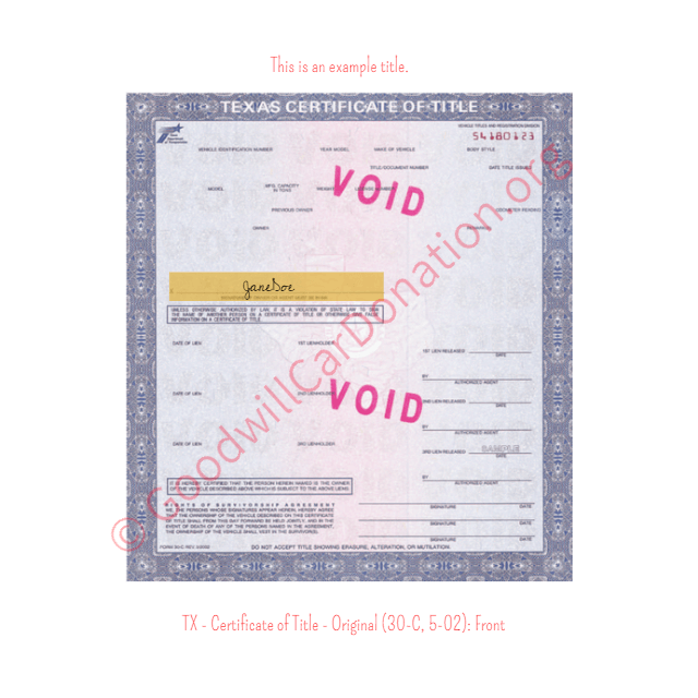 This is a Sample of TX - Certificate of Title - Original (30-C, 5-02)- Front | Goodwill Car Donations