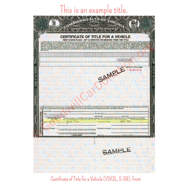 This is a Sample of VA-Certificate-of-Title-for-a-Vehicle-VSA3L-5-98-Front | Goodwill Car Donations
