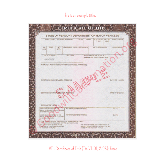 This is a Sample of VT-Certificate-of-Title-TA-VT-01-2-95-Front | Goodwill Car Donations