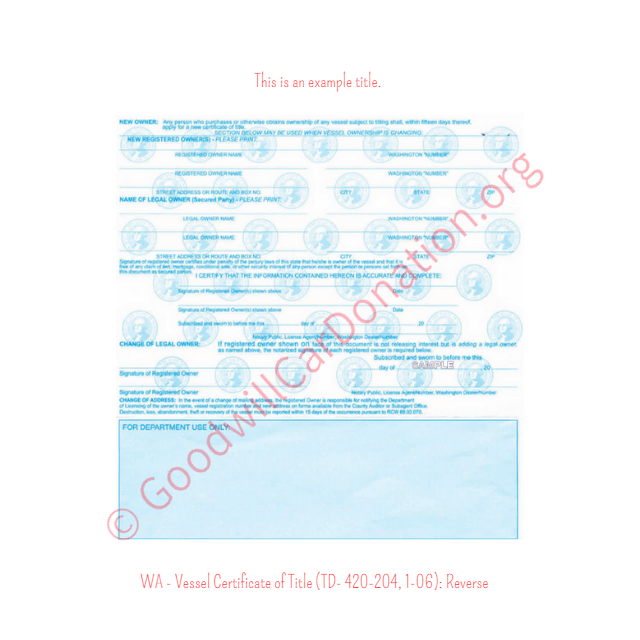 This is a Sample of WA-Vessel-Certificate-of-Title-TD-420-204-1-06-Reverse | Goodwill Car Donations