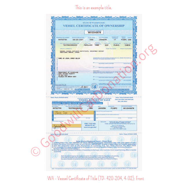 This is a Sample of WA-Vessel-Certificate-of-Title-TD-420-204-4-02-Front | Goodwill Car Donations