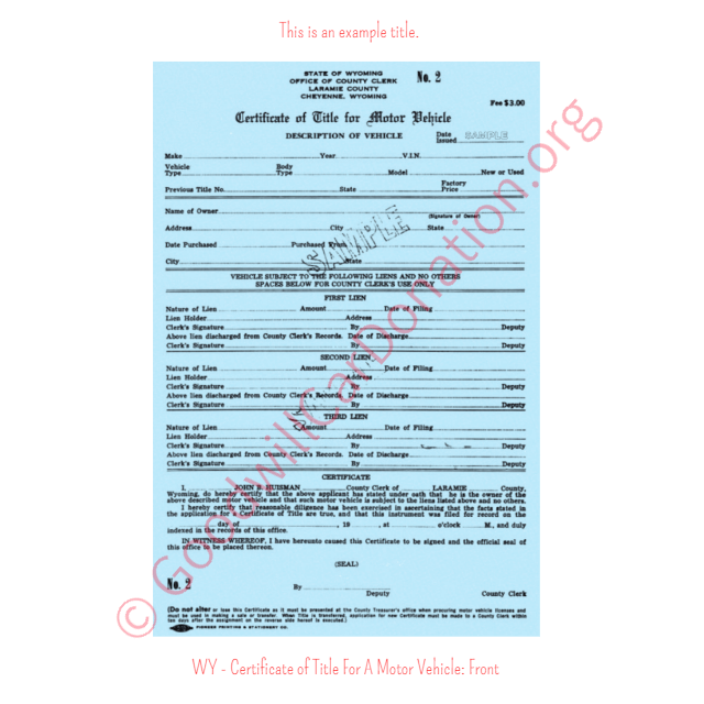 This is a Sample of WY - Certificate of Title For A Motor Vehicle- Front | Goodwill Car Donations